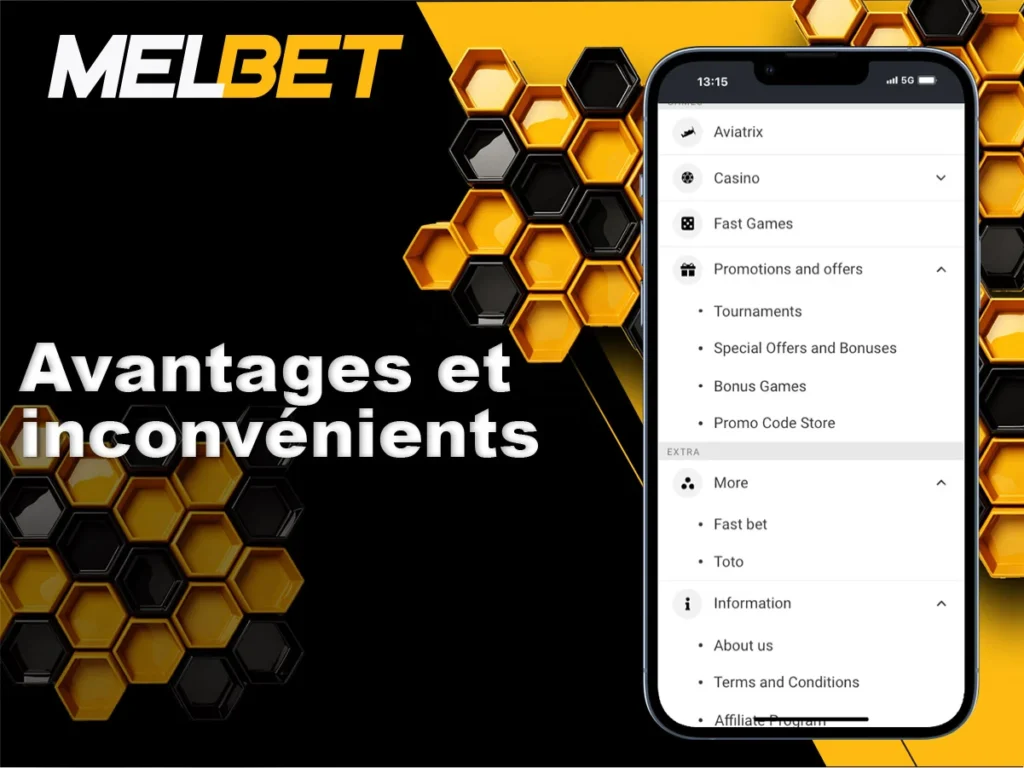 Quels sont les avantages et les inconvénients de l'utilisation de Melbet