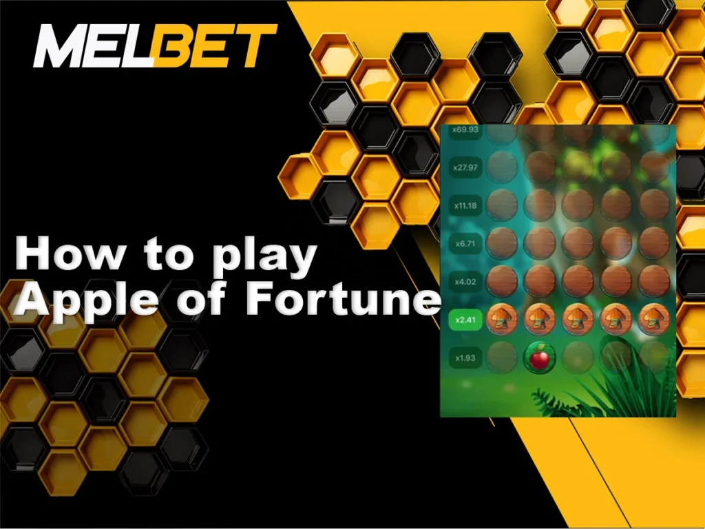 Steps to play and enjoy the Apple of Fortune
