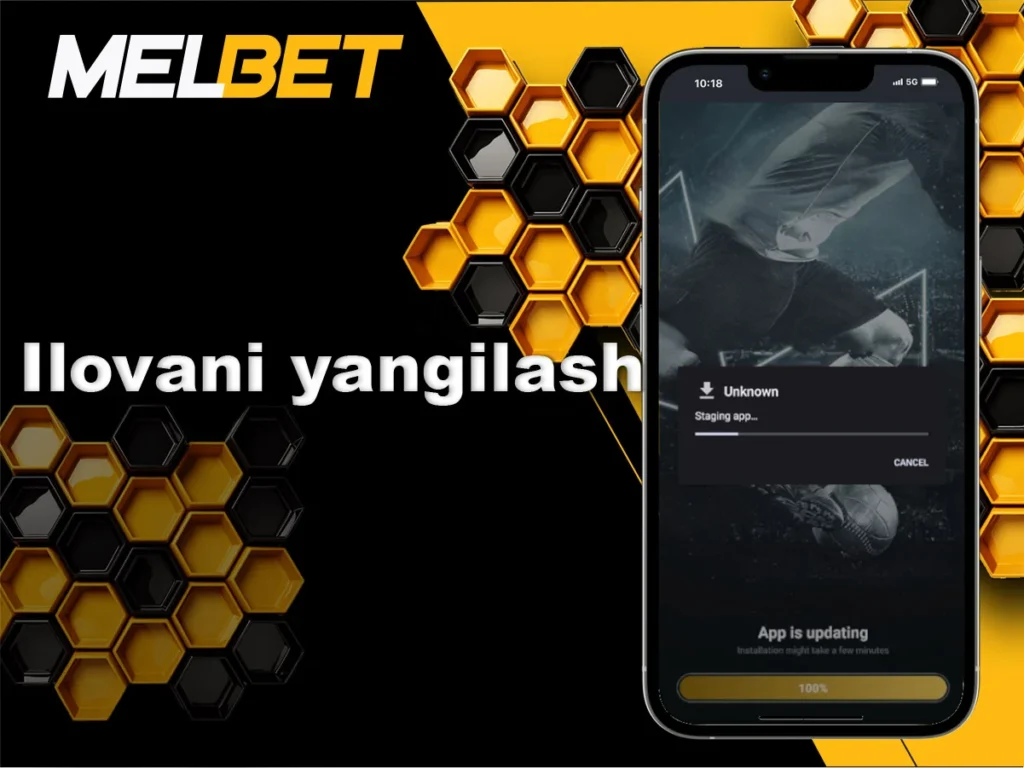 Melbet apk/ilovasini eng so'nggi versiyaga yangilash qanchalik tez va oson
